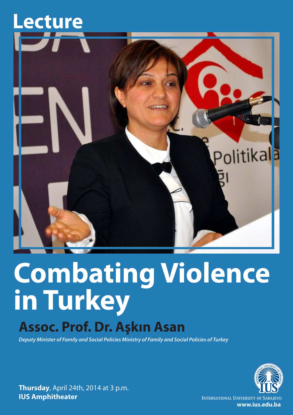  Lecture by Assoc. Prof. Dr. Aşkın Asan "Combating Violence in Turkey" 
