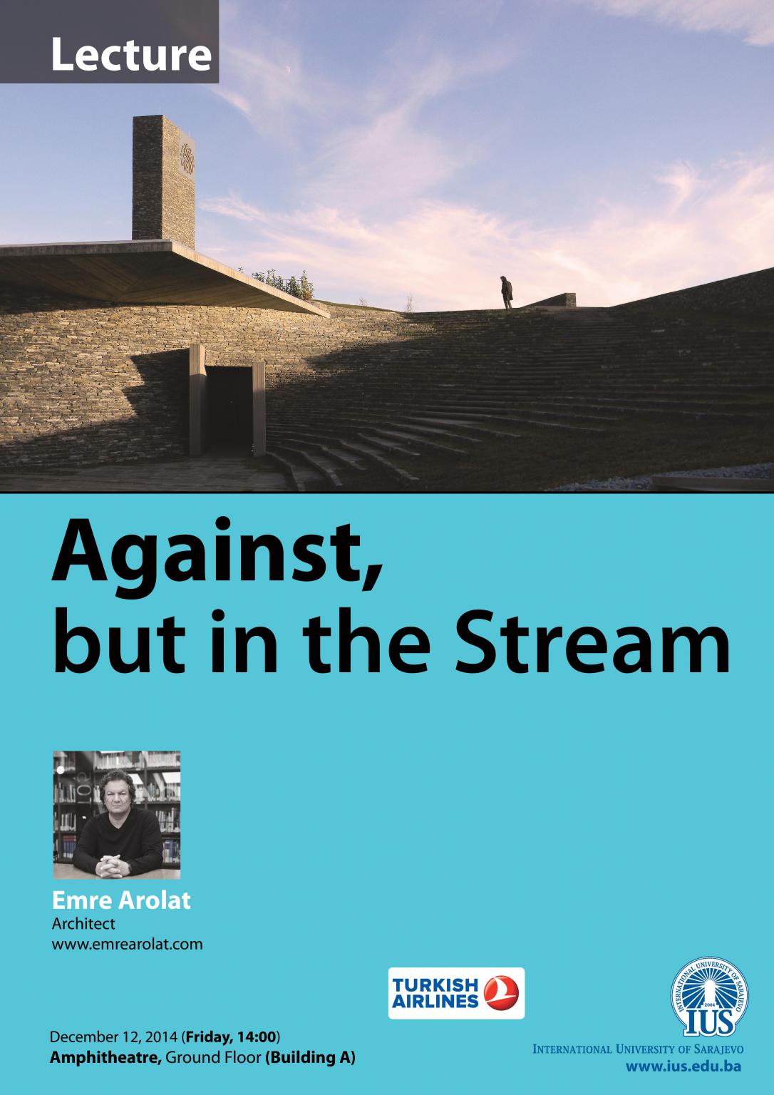  Lecture - Against, but in the Stream 