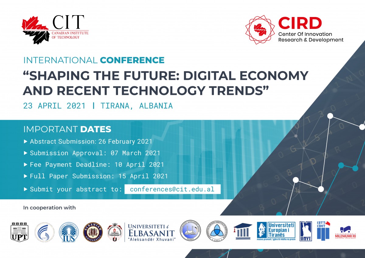  INTERNATIONAL CONFERENCE “SHAPING THE FUTURE: DIGITAL ECONOMY AND RECENT TECHNOLOGY TRENDS” 