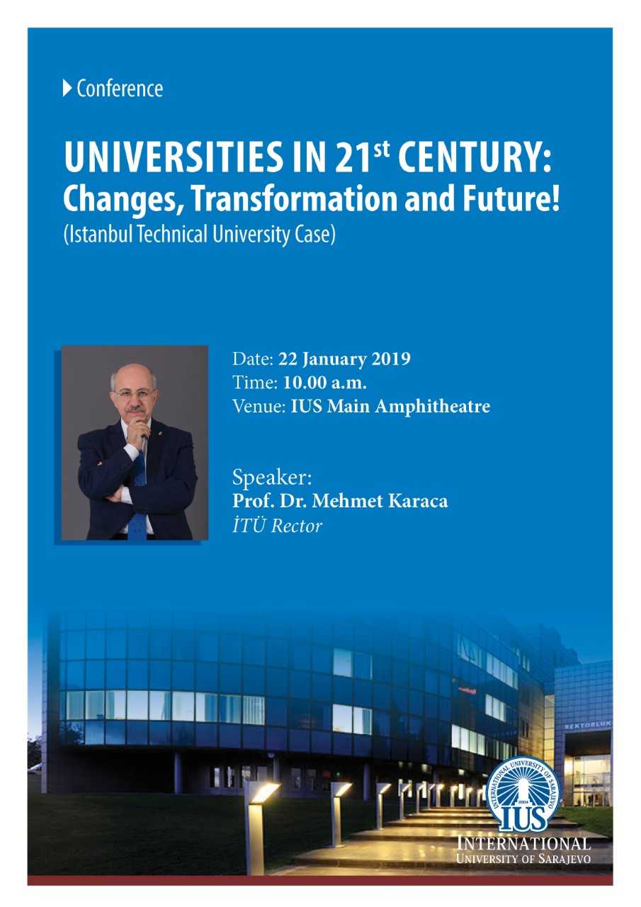  Conference: Universities in 21th Century, by İTÜ Rector Mehmet Karaca 
