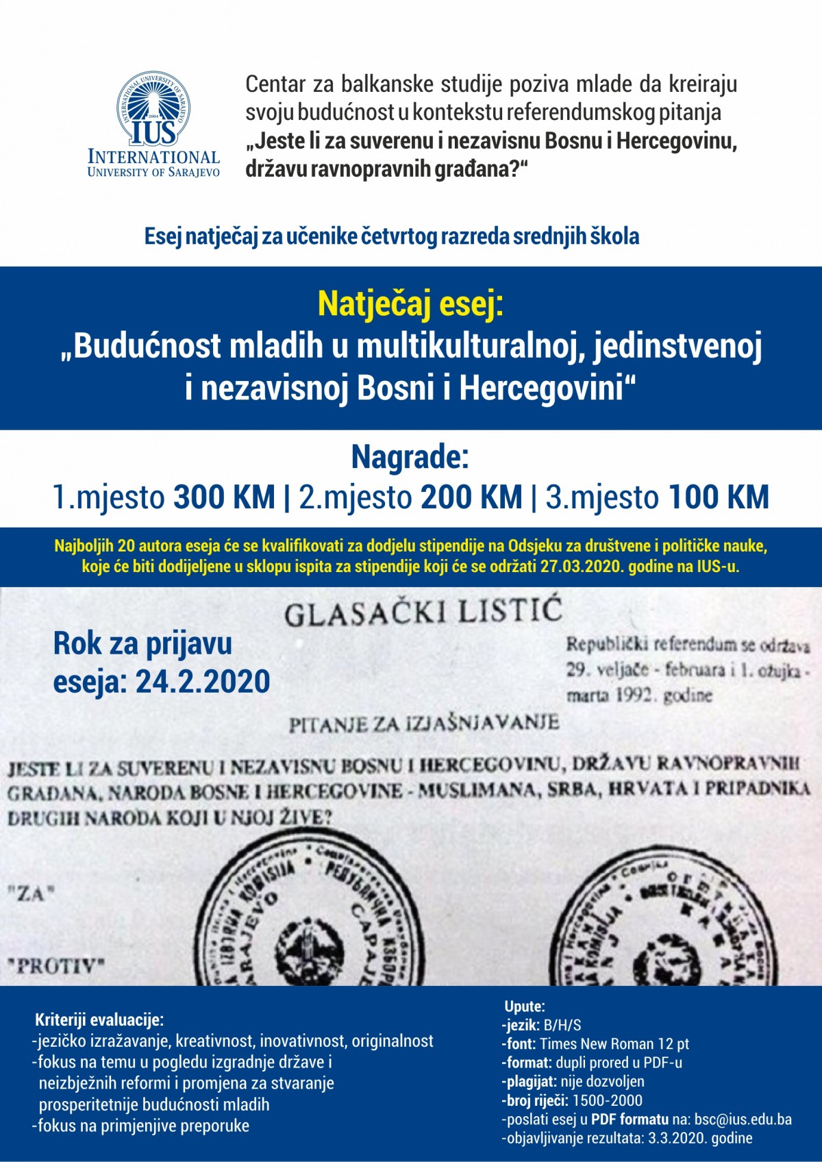  Natječaj za pisanje eseja „Budućnost mladih u multikulturalnoj, jedinstvenoj i nezavisnoj Bosni i Hercegovini“ 