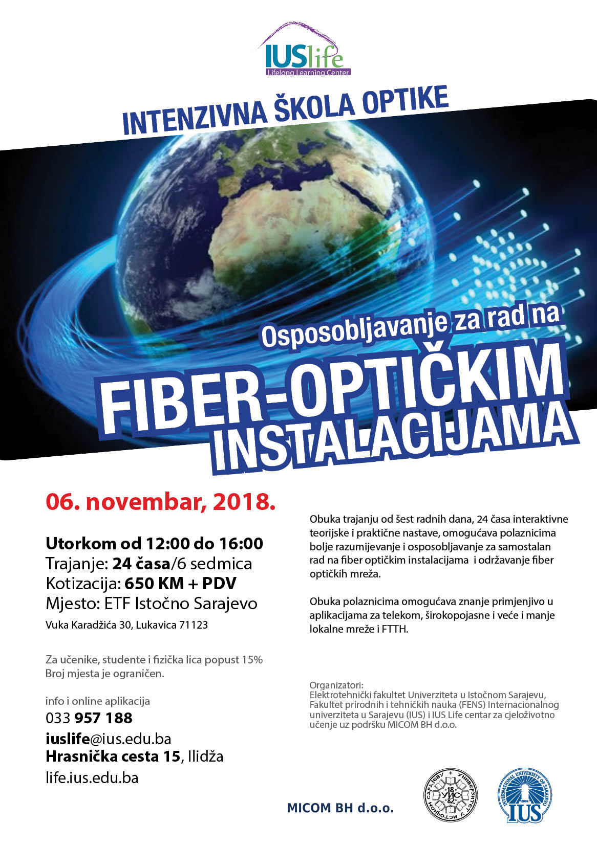  Intenzivna škola optike - osposobljavanje za rad na fiber-optičkim instalacijama - 06/11/2018 