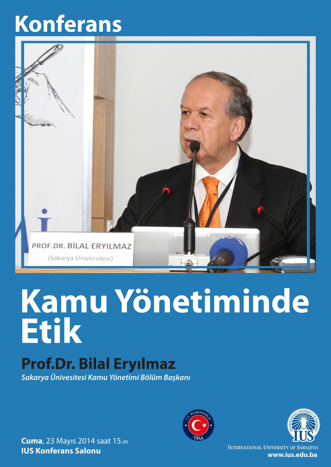  Lecture: Prof. Dr. Bilal Eryılmaz 