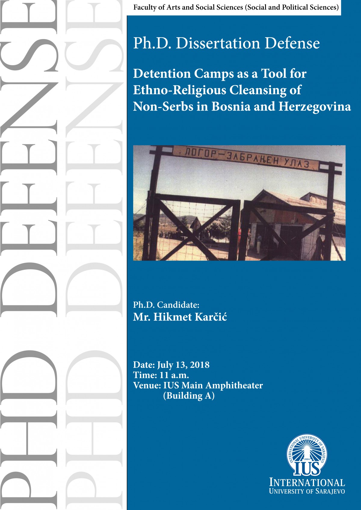 Detention Camps as a Tool for Ethno-Religious Cleansing of Non-Serbs in Bosnia and Herzegovina 