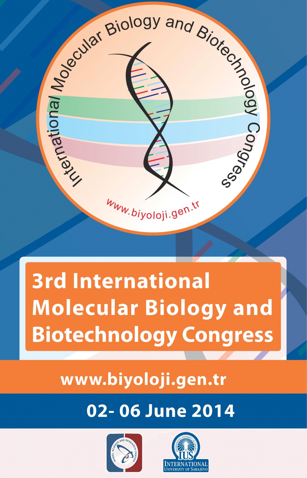  III. International Congress of Molecular Biology and Biotechnology at IUS 