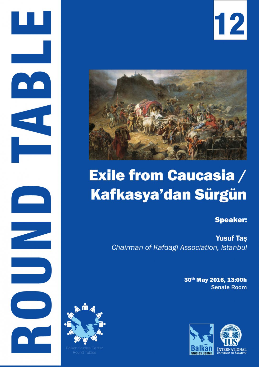  Round Table 12: Exile from Caucasia/ Kafkasya'dan Sürgün 