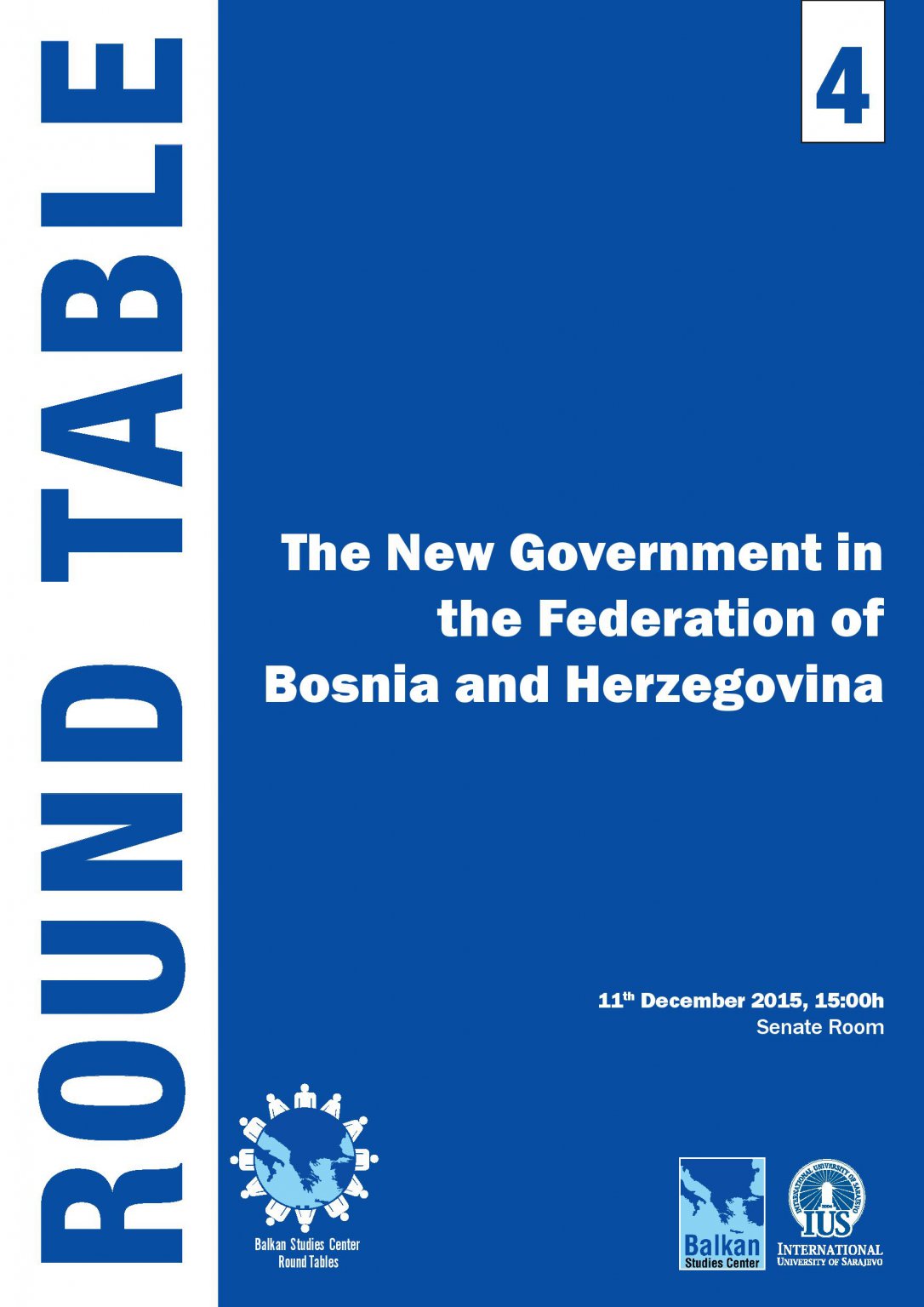  Round table: The New Government in the Federation of Bosnia and Herzegovina 