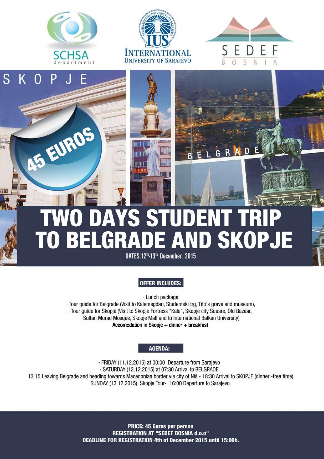  TWO DAYS STUDENT TRIP TO BELGRADE AND SKOPJE 