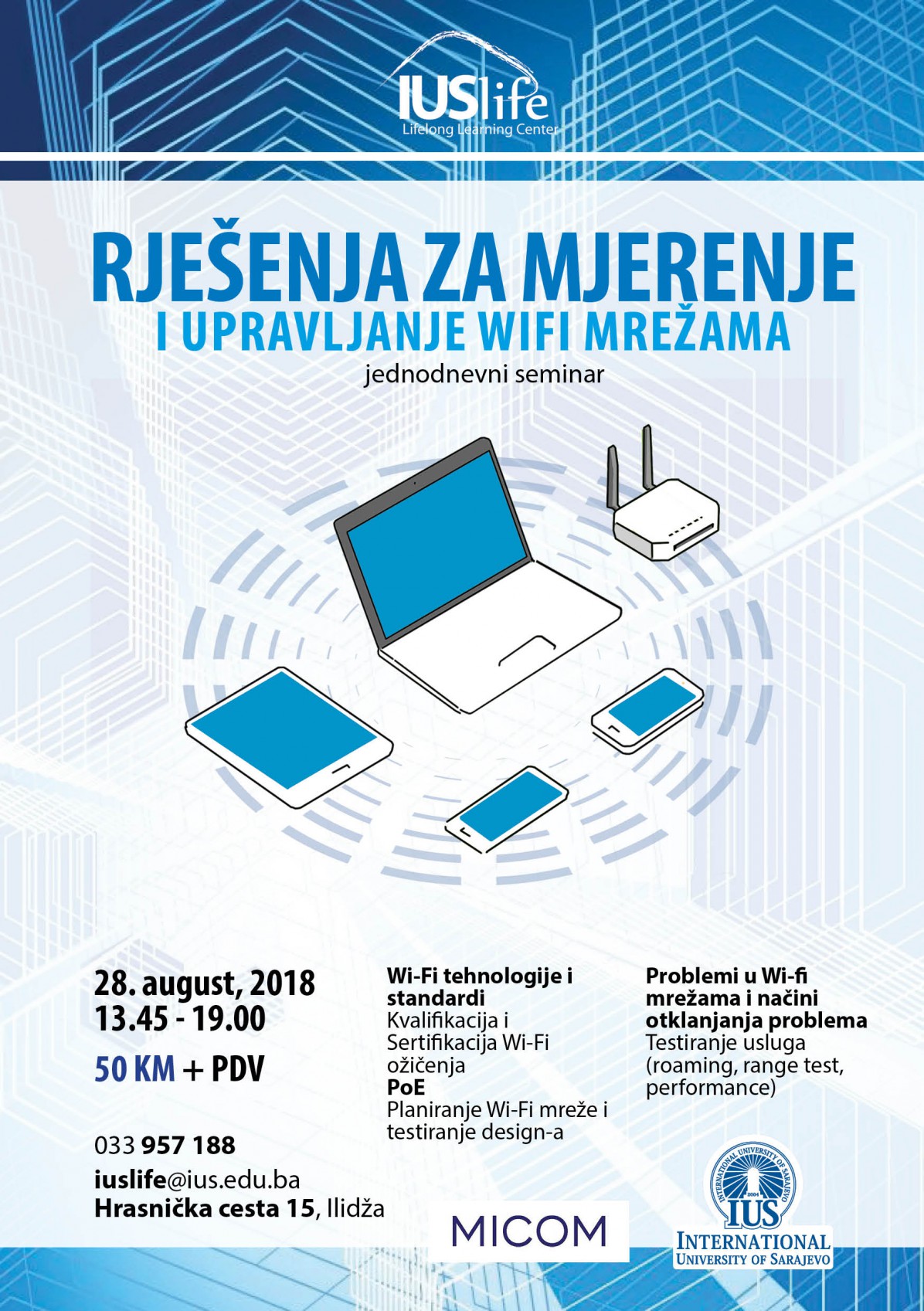  RJEŠENJA ZA MJERENJE I UPRAVLJANJE WIFI MREŽAMA 