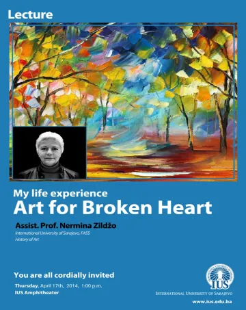  Lecture by Assist.Prof. Nermina Zildžo "My life experience, Art for Broken Heart" 