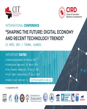  INTERNATIONAL CONFERENCE “SHAPING THE FUTURE: DIGITAL ECONOMY AND RECENT TECHNOLOGY TRENDS” 