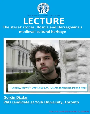  Lecture - The stećak stones: Bosnia and Herzegovina's medieval cultural heritage 