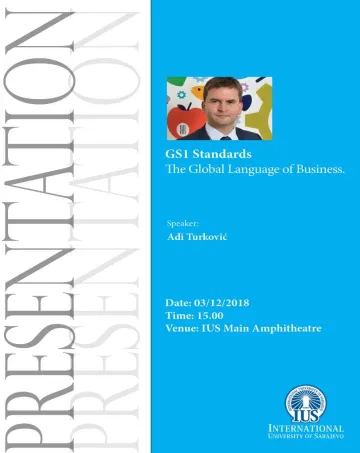  Lecture: GS1 Standards The Global Language of Business 