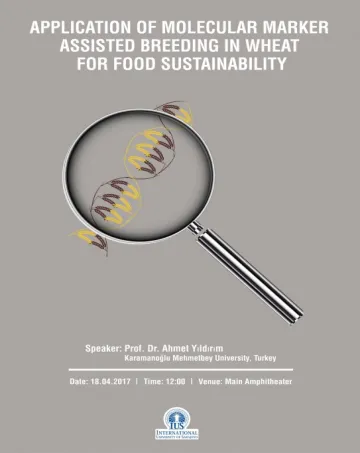  Seminar "Application of Molecular Marker Assisted Breeding in Wheat for Food Sustainability" 