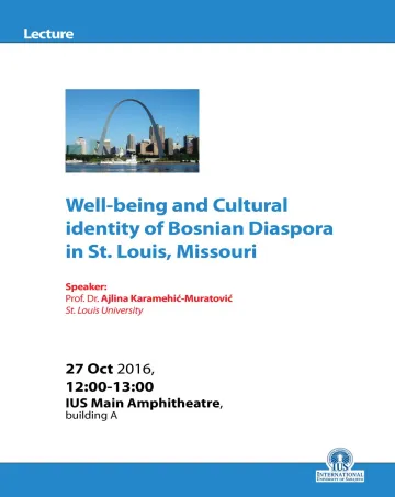  Well-being and Cultural identity of Bosnian Diaspora in St. Louis, Missouri 
