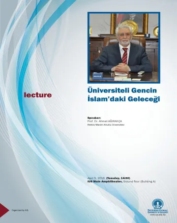  Lecture by Prof. Dr. Ahmet Ağırakça 