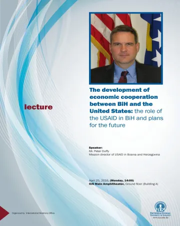  The development of economic cooperation between BiH and the United States: the role of USAID in BiH and plans for the future 