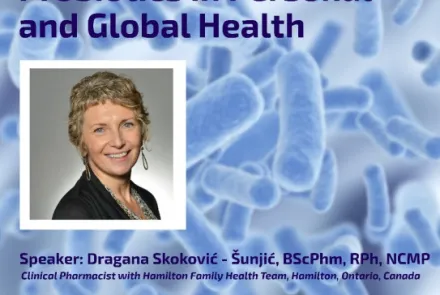  Lecture "Role of Good Bacteria as an Intervention: Probiotics in Personal and Global Health" 