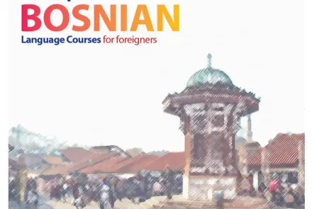  Let’s speak BOSNIAN - Language Courses for foreigners 