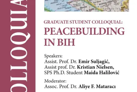  Graduate Student Colloquial: Peacebuilding in BiH 