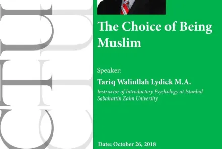  The Choice of Being Muslim by Tariq Waliullah Lydick M.A. 