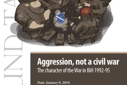  Round table: 'Aggression, Not a Civil War: The character of the War in BiH 1992-95' 