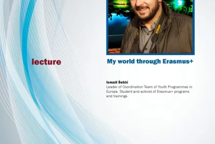  Lecture: My world through Erasmus+ 