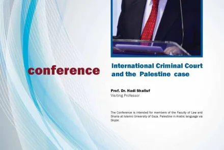  Conference: International Criminal Court and the Palestine case 