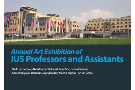  Annual Art Exhibition of IUS Professors and Assistants 