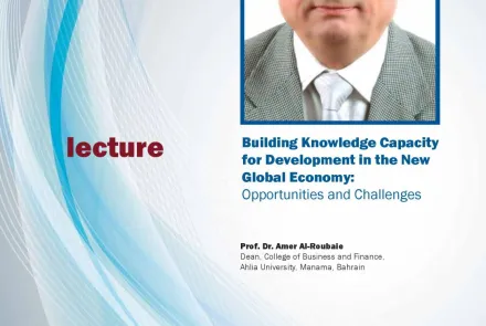  Lecture: Building Knowledge Capacity for Development in the New Global Economy: Opportunities and Challenges 