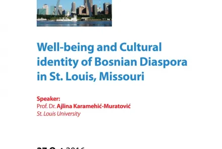  Well-being and Cultural identity of Bosnian Diaspora in St. Louis, Missouri 