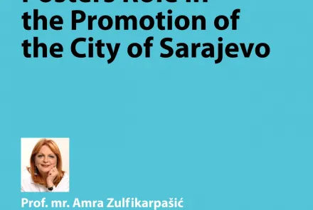  Posters Role in the Promotion of the City of Sarajevo 