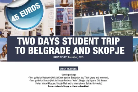  TWO DAYS STUDENT TRIP TO BELGRADE AND SKOPJE 